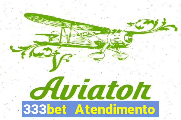 333bet Atendimento ao Cliente